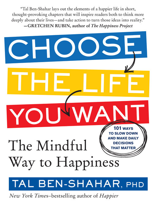 Tal Ben-Shahar创作的Choose the Life You Want作品的详细信息 - 可供借阅